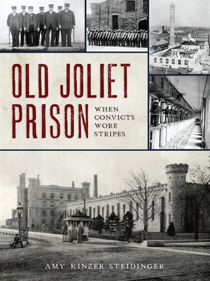 cover image of Old Joliet Prison